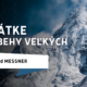 Krátke príbehy veľkých - Reinhold Messner