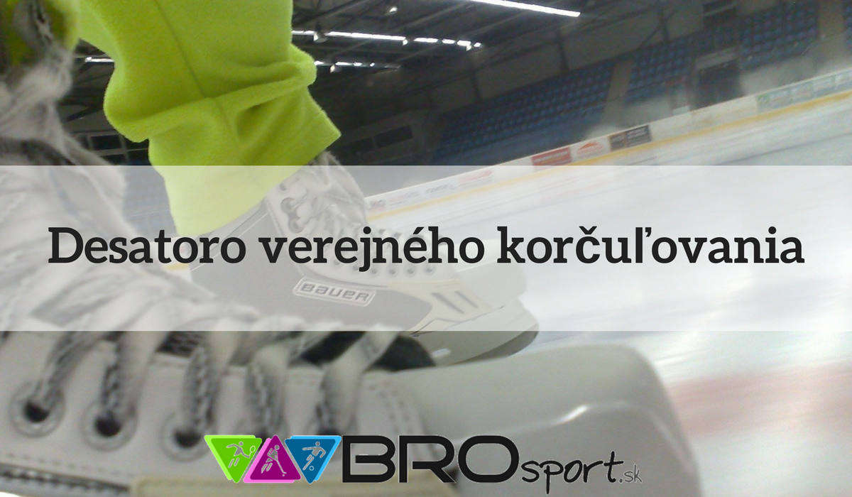 Desatoro verejného korčuľovania – BROsport.sk