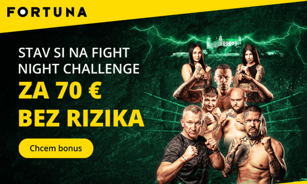 Fortuna Stávka bez rizika 70 € na Fight Night Challenge 5
