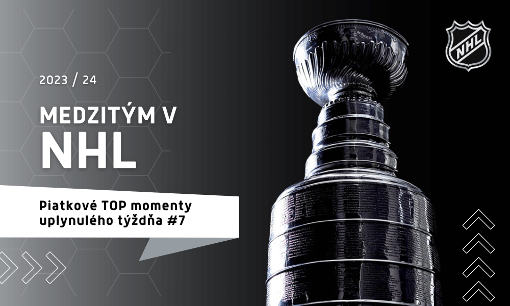 Medzitým v NHL, sezóna 2023/2024 - Piatkové TOP momenty uplynulého týždňa #7