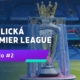 Premier League 2023 / 2024 - 21. kolo vol. 2