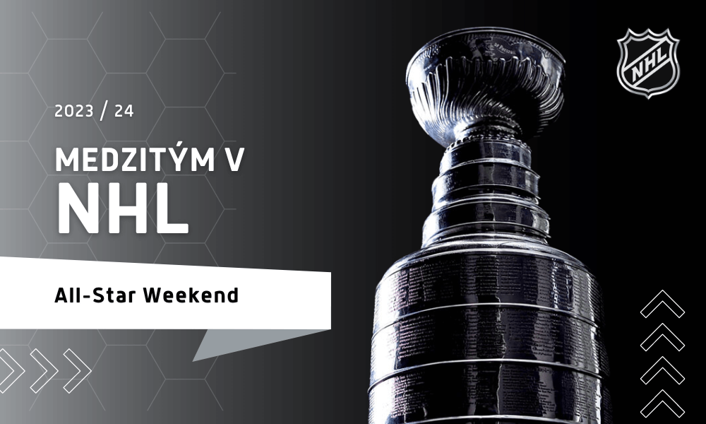 Medzitým v NHL, sezóna 2023/2024 - All-Star Weekend