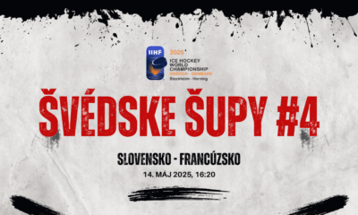 Švédske šupy, časť štvrtá: Slovensko - Francúzsko, MS v hokeji 2025