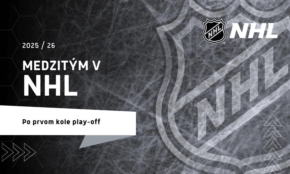 Medzitým v NHL: Zhrnutie po prvom kole play-off 2025/2026