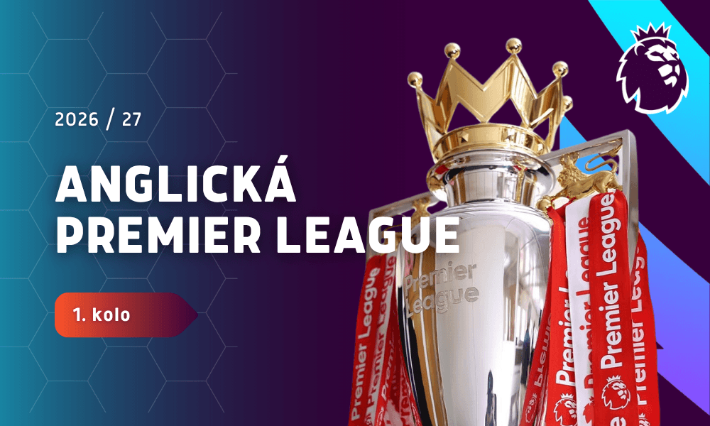 Premier League 2026/27 - 1. kolo