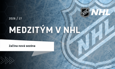 Medzitým v NHL 2026/2027: Začína nová sezóna