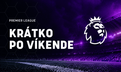 Krátko po víkende v Premier League